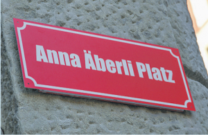 Kurzfristigumbenannt: Das «Plätzli» wird zwischenzeitlich zum«Anna Äberli Platz».